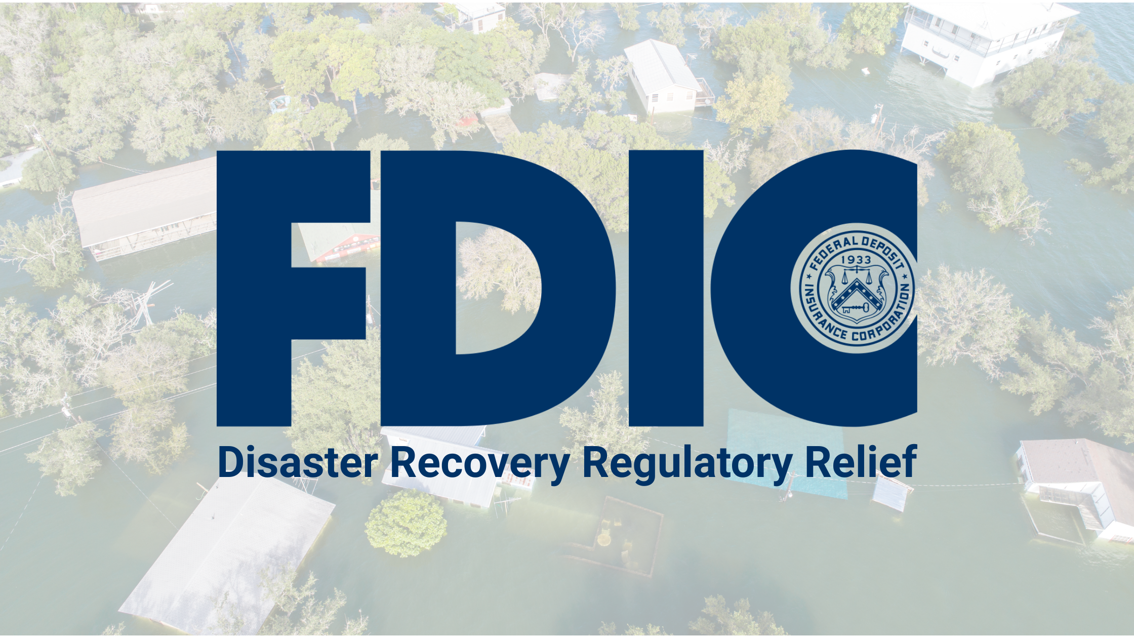 Disaster Recovery Regulatory Relief