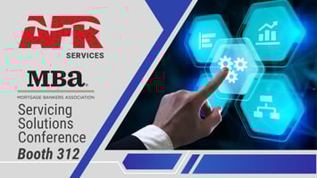 AFR at the MBA Servicing Solutions Conference and Expo